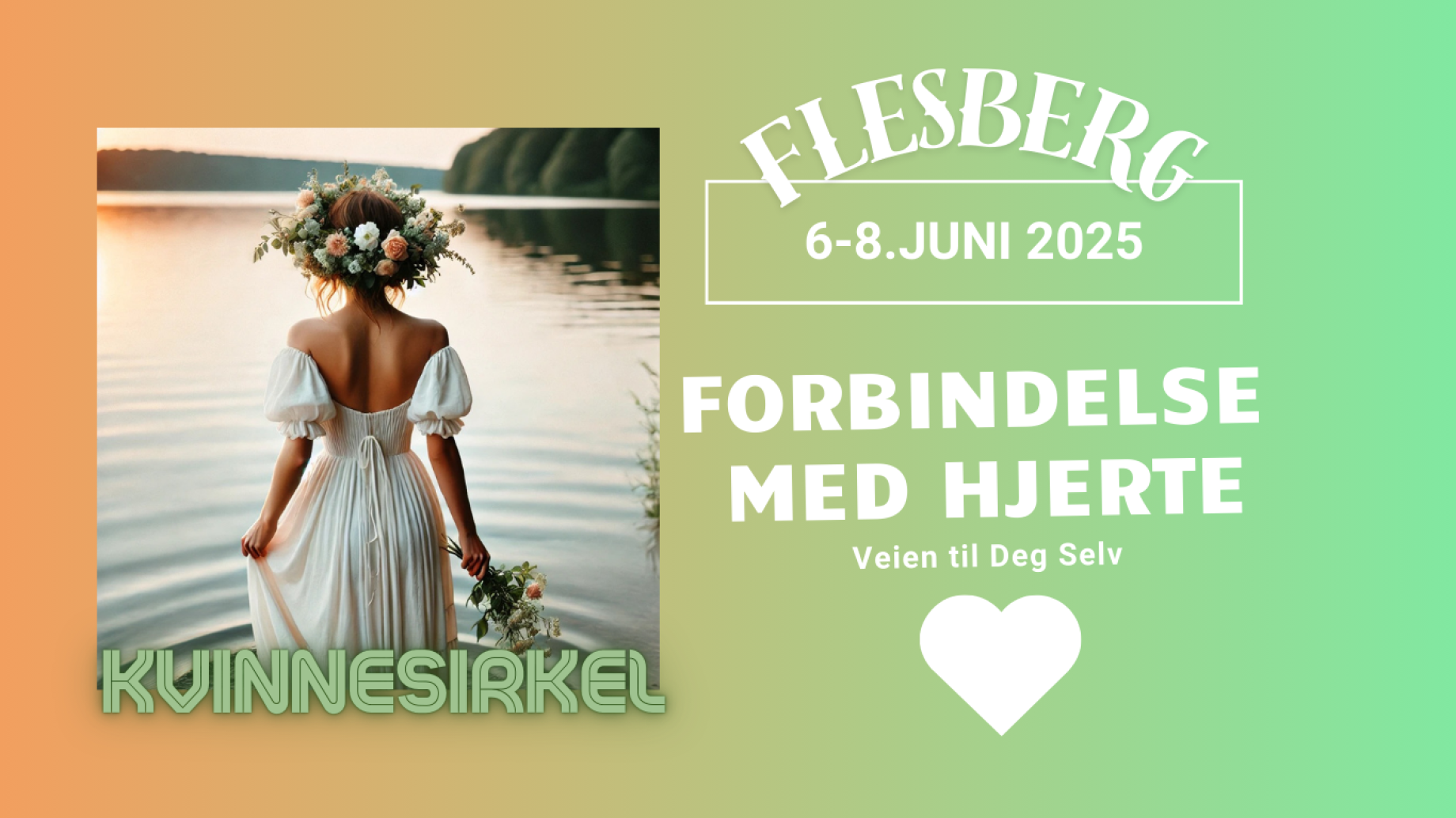 Forbindelse med Hjertet - Veien til Deg Selv