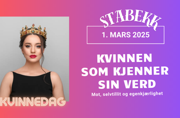 Foredrag: "Kvinnen som kjenner sin verd, mot, selvtillit og egenkjærlighet"